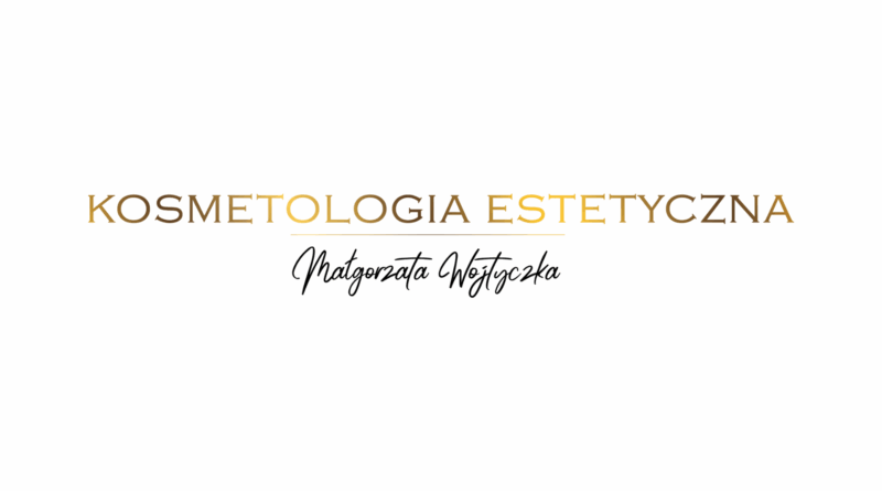 Kosmetologia Estetyczka Małgorzata Wojtyczka