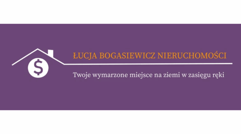 Łucja Bogasiewicz Nieruchomości