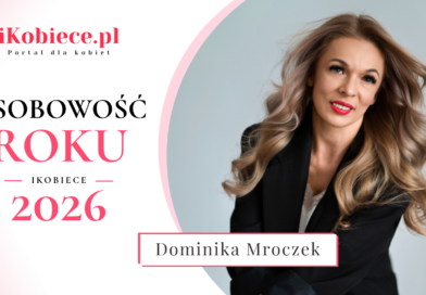 Osobowość Roku iKobiece 2026: Dominika Mroczek Osobowość Roku iKobiece 2026: Dominika Mroczek